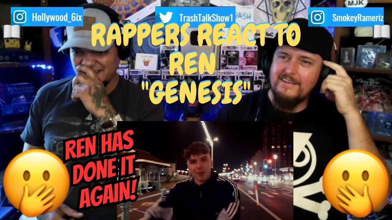 Rappers React To Ren "Genesis"!!!
