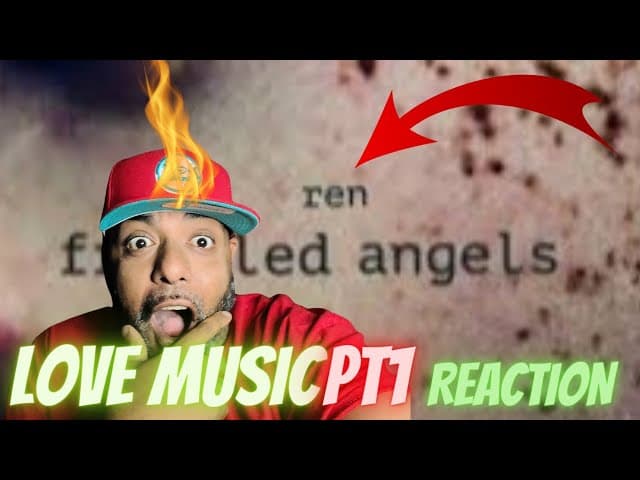 FIRST TIME LISTEN | REN -  Love Music, Pt. 1 | REACTION!!!!