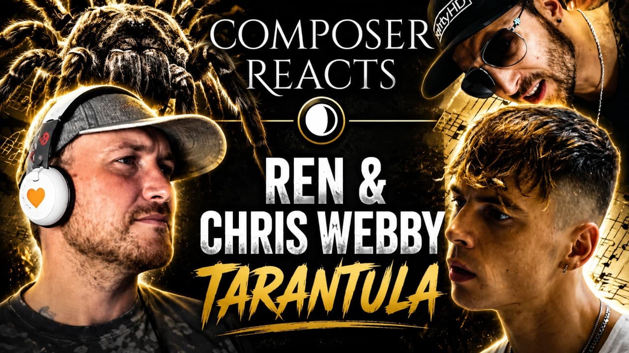 Composer Reacts to Ren x Chris Webby - Tarantula