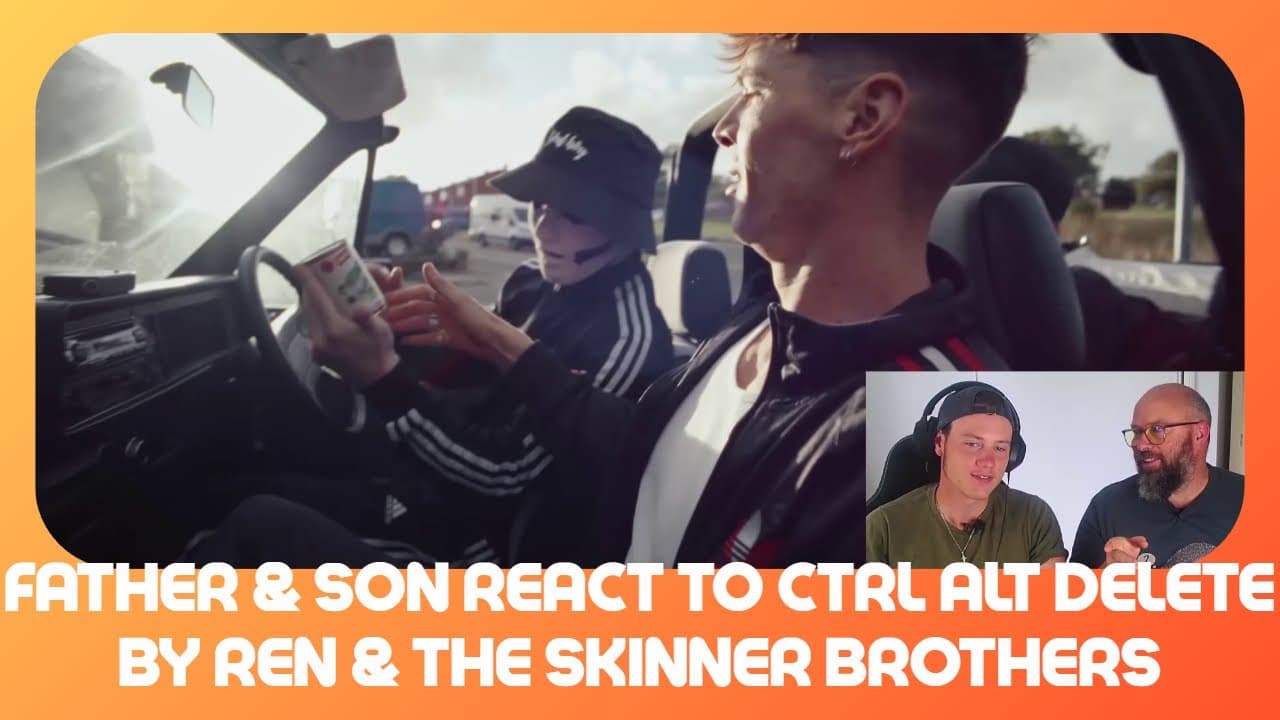 Father & Son React to Ctrl Alt Delete by Ren & The Skinner Brothers | Insane Energy!
