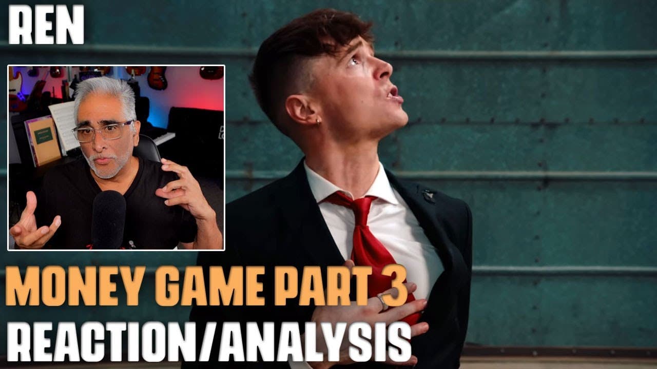 "Money Game Part 3" by Ren, Reaction/Analysis by Musician/Producer