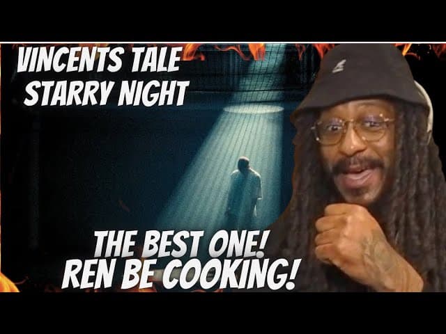 Ren - Vincent's Tale - Starry Night | Ren is Giving You GEMS! | Reaction