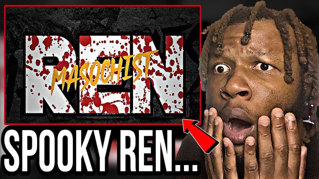 Ren- Masochist [REACTION]