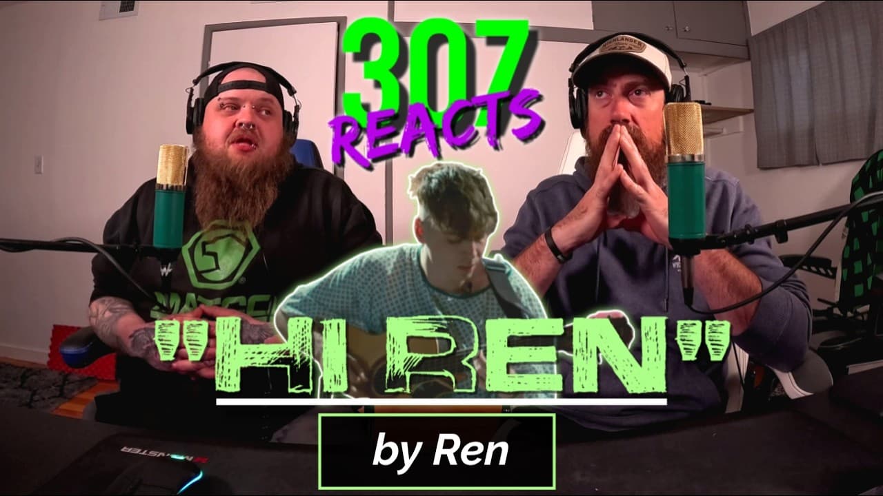 Ren - Hi Ren - YEP, YOU READ THAT RIGHT. LET'S DO THIS. 😈 - 307 Reacts - Episode 947