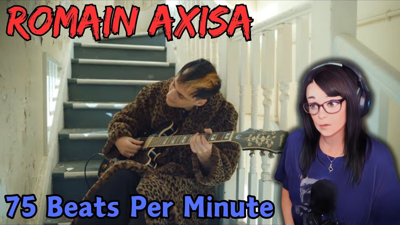 Romain Axisa - 75 Beats Per Minute | REACTION | First Time Hearing