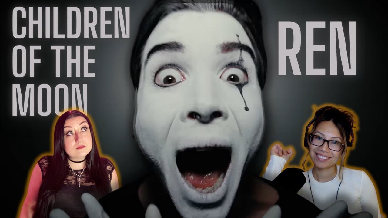 REN - “Children of the Moon” l Reaction