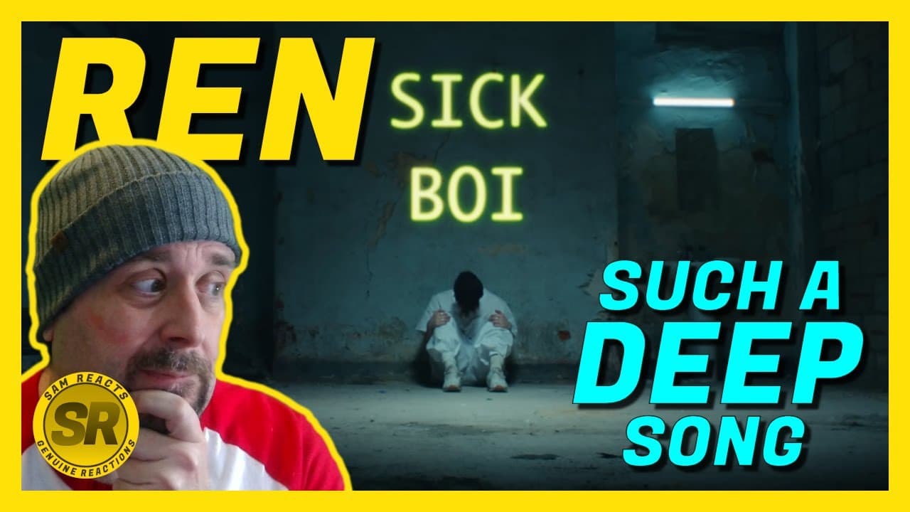 Reacting to Ren - Sick Boi | Such A Deep Song 🎶 | Sam Reacts