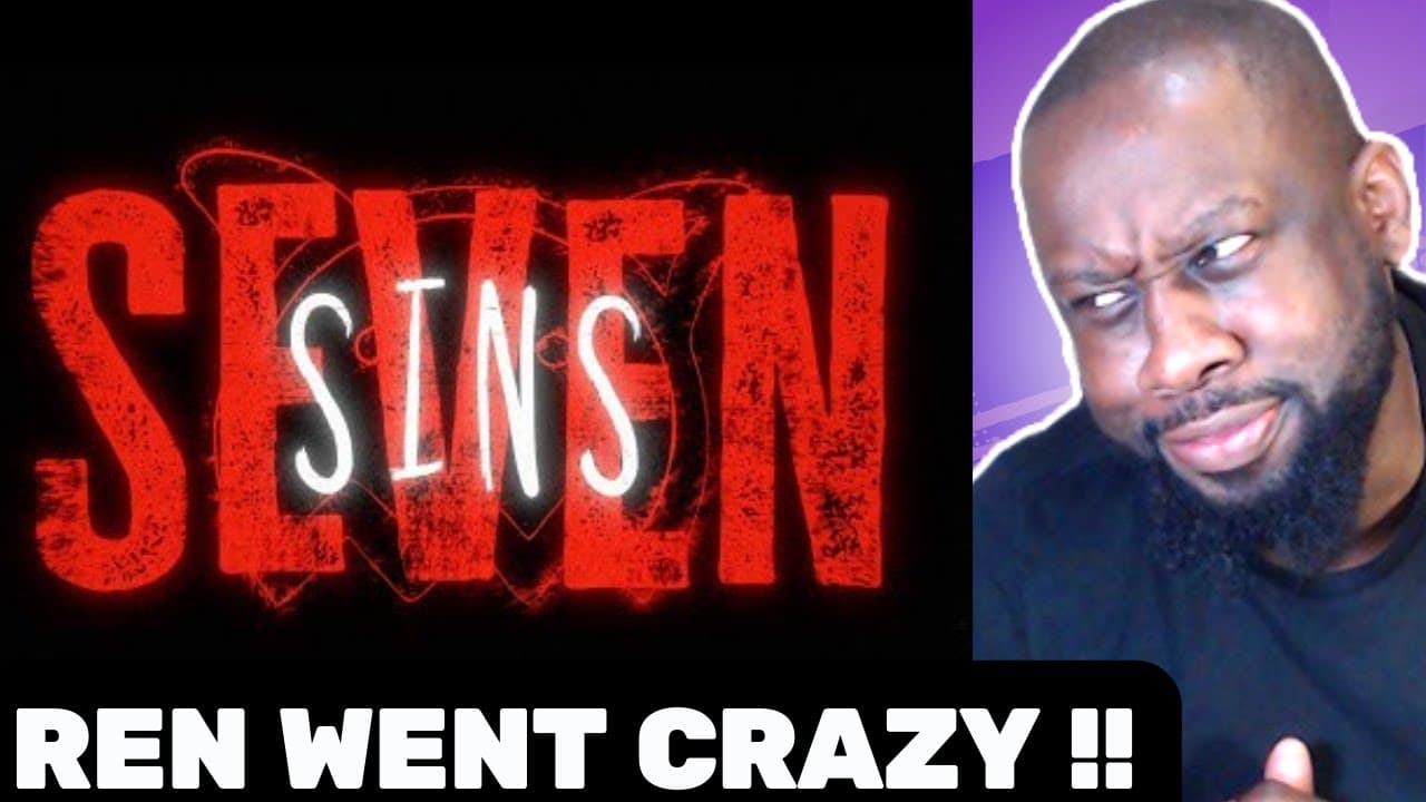 First Time Hearing Ren - Seven Sins | REACTION