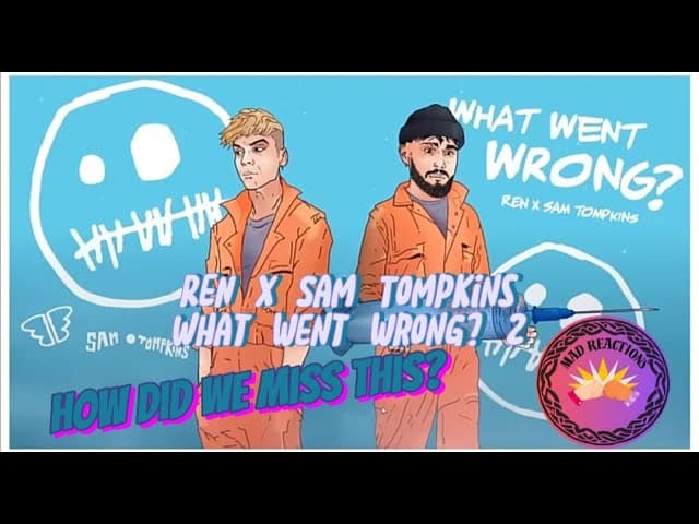 REN x Sam Tompkins - What went wrong 2 - Renegades Mum And Daughter react 🤜🤛💥