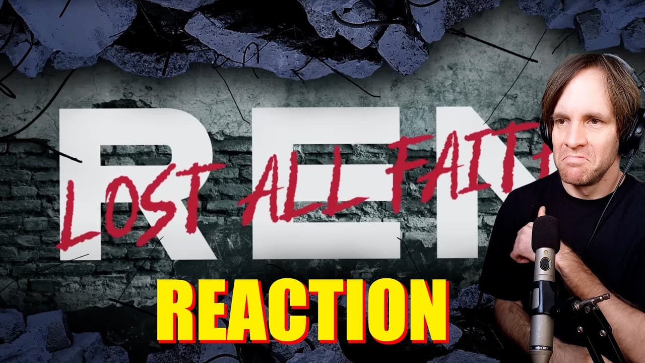 Ren - Lost All Faith (Official Lyric Video) REACTION | Renlette Wheel Ep 13