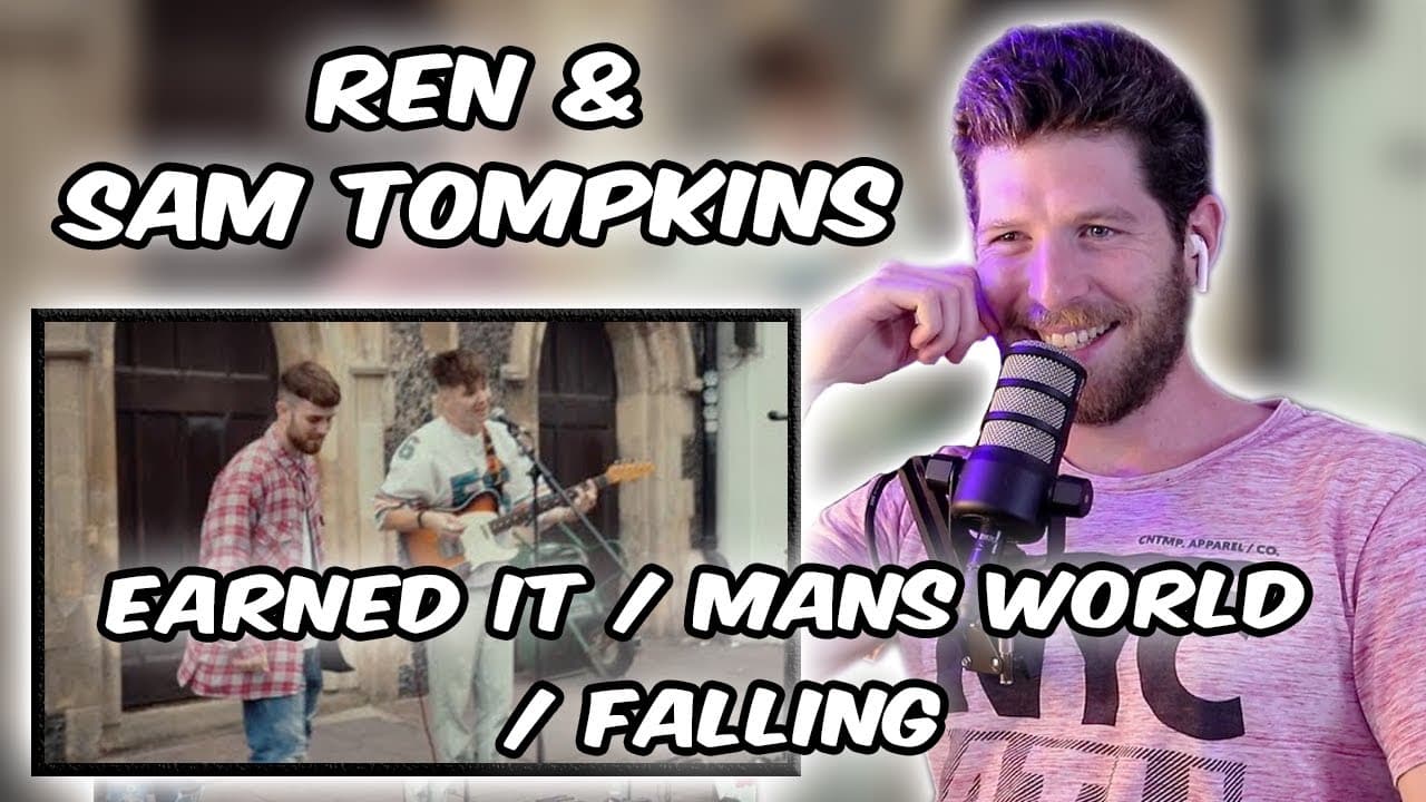 Ren & Sam Tompkins - Earned it / Mans World / Falling Reaction
