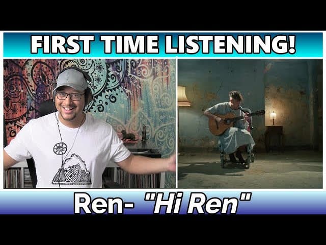 Ren- Hi Ren REACTION & REVIEW