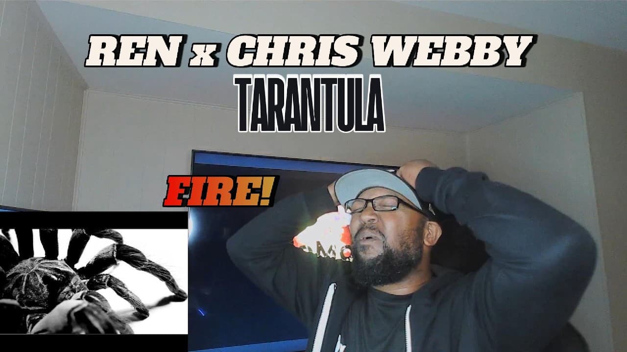 SPIDEREN | REN x CHRIS WEBBY INPATIENTTARANTULA REACTION