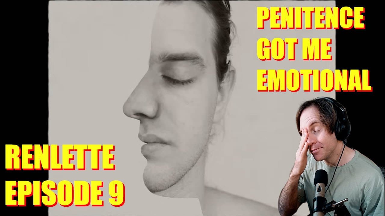 Ren - Penitence Ft. Molly McKinna (REACTION) | RENLETTE WHEEL EP 9