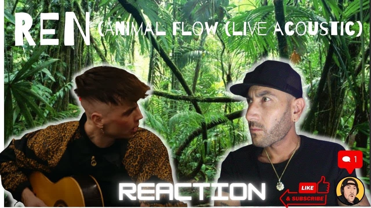 🐏 REN - Animal Flow (Live Acoustic) - First Listen - Reaction - So Different Acoustic, and SO Good!