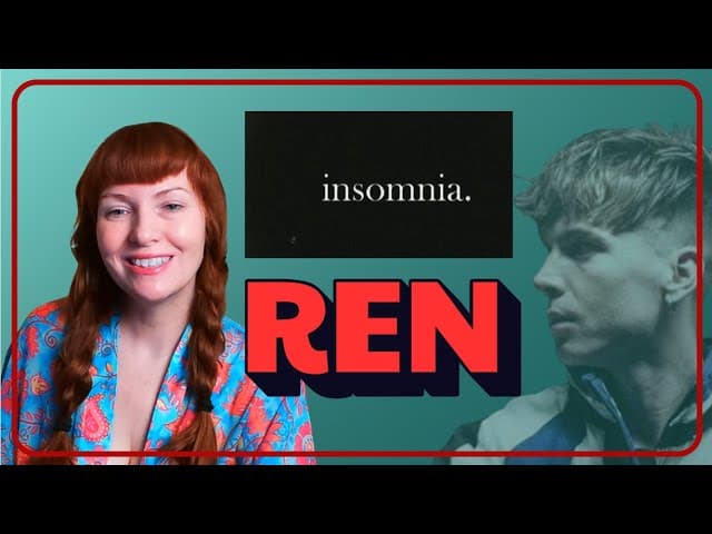 Redhead Reacts to Ren INSOMNIA  (Bedtime Edition)  HE IS BRILLIANT