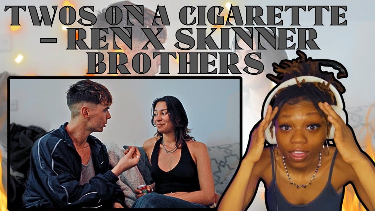REN X THE SKINNER BROTHERS - Twos On A Cigarette | MIND-BLOWING REACTION