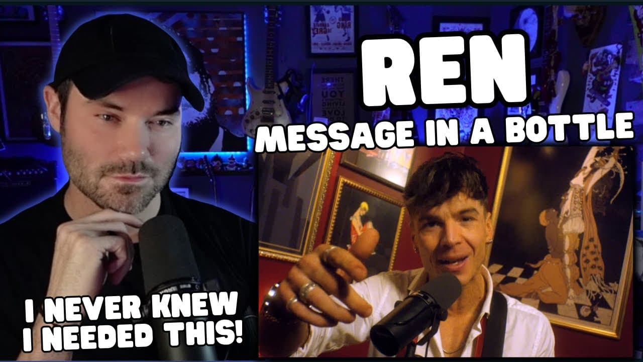Metal Vocalist First Time Reaction - Ren - Back on 74 / Message In A Bottle retake