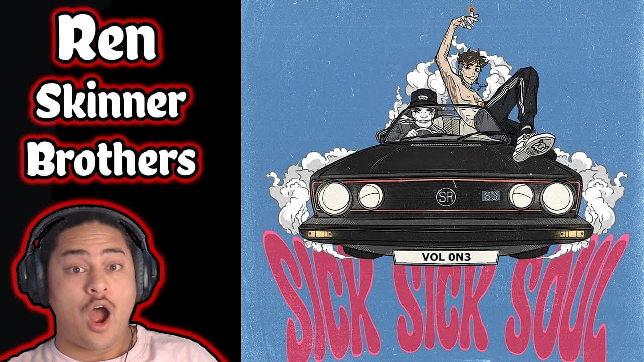 Ren X Skinner Brothers - Sick Sick Soul EP (FULL ALBUM REACTION)!!!