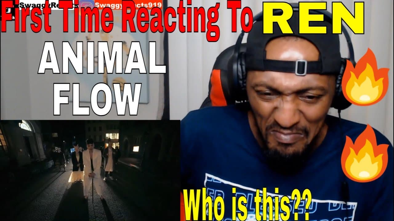 FIRST TIME REACTING TO | REN - ANIMAL FLOW (REACTION)