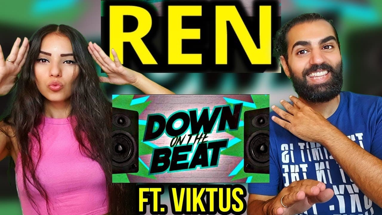 OUR REACTION TO REN - Down On The Beat (feat. Viktus) 🔥 [Official Lyric Video]