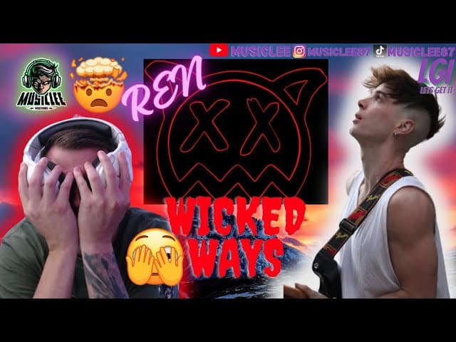 ENTER AT  UR OWN RISK⛔REN ~ WICKED WAYS🤯REACTION
