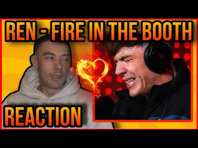 REN Fire In The Booth REACTION