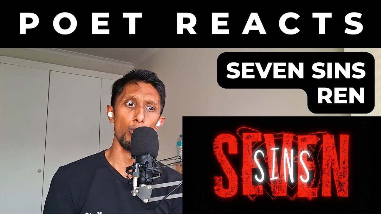 Ren's Seven Sins REVEALED Through Poets' Analysis