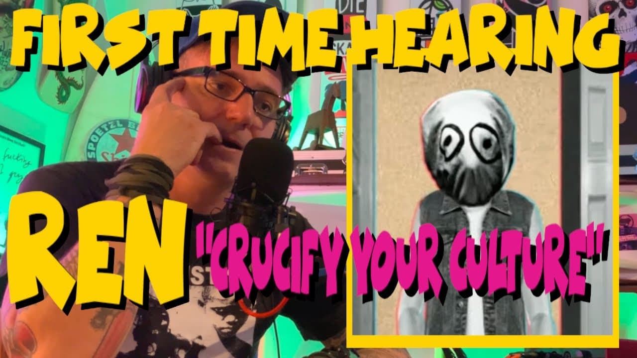 Ren "Crucify Your Culture" #reaction | FACTS, FACTS, FACTS | Gather round and listen up, kids!