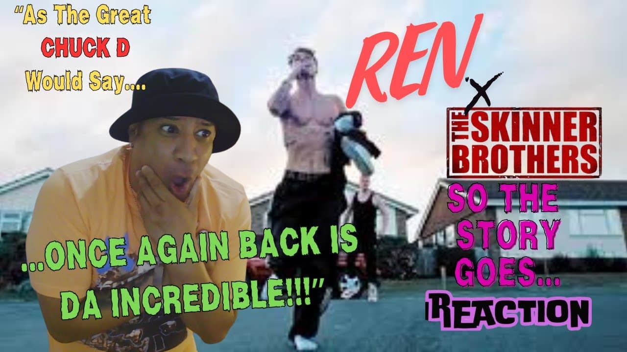 Ren x The Skinner Brothers - So The Story Goes... MUSIC REACTION