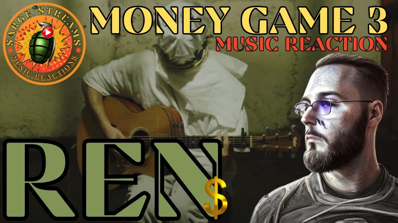Ren | Money Game 3 | Music Reaction | Modern Day Shakespeare!