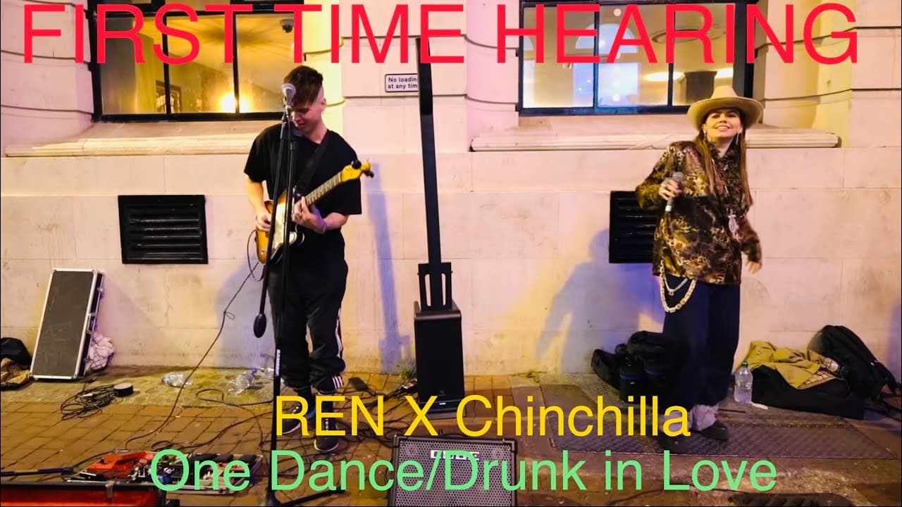 FIRST TIME HEARING REN X CHINCHILLA - ONE DANCE/DRUNK IN LOVE | UK SONG WRITER KEV REACTS #BRILLIANT