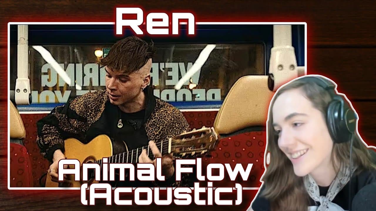 Ren - Animal Flow (Live Acoustic Video) Gen Z Reacts!