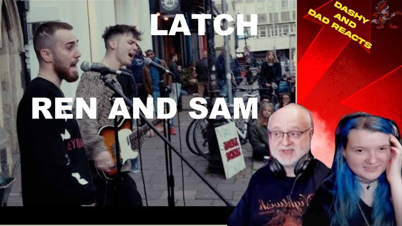 Dad&Daughter First Reaction To: Ren & Sam Tompkins - Latch