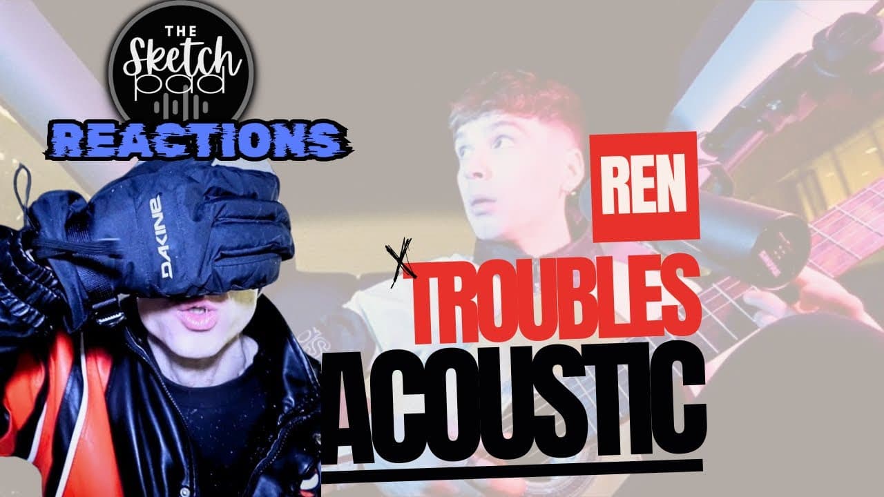 Reaction To ​⁠@RenMakesMusic | TROUBLES ACOUSTIC.