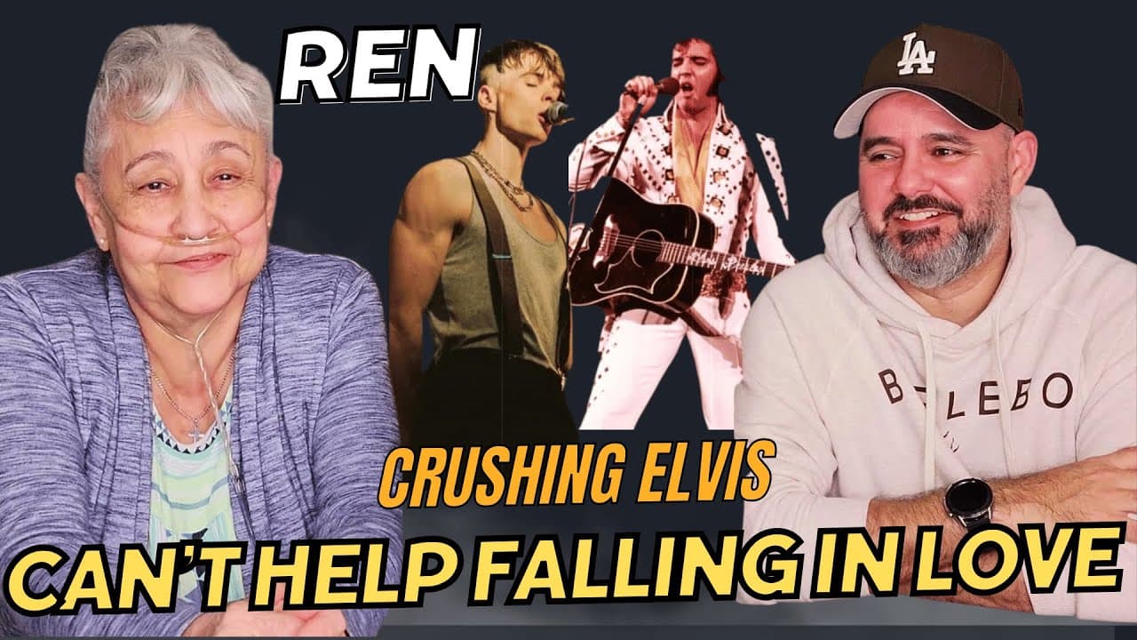 REN + ELVIS - CAN'T HELP FALLING IN LOVE - REACTION!!!!
