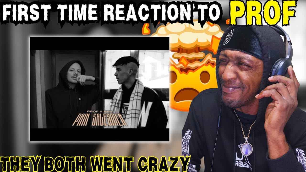 FIRST TIME REACTION TO | PROF (FEAT REN) - PAIN SALESMEN (REACTION)