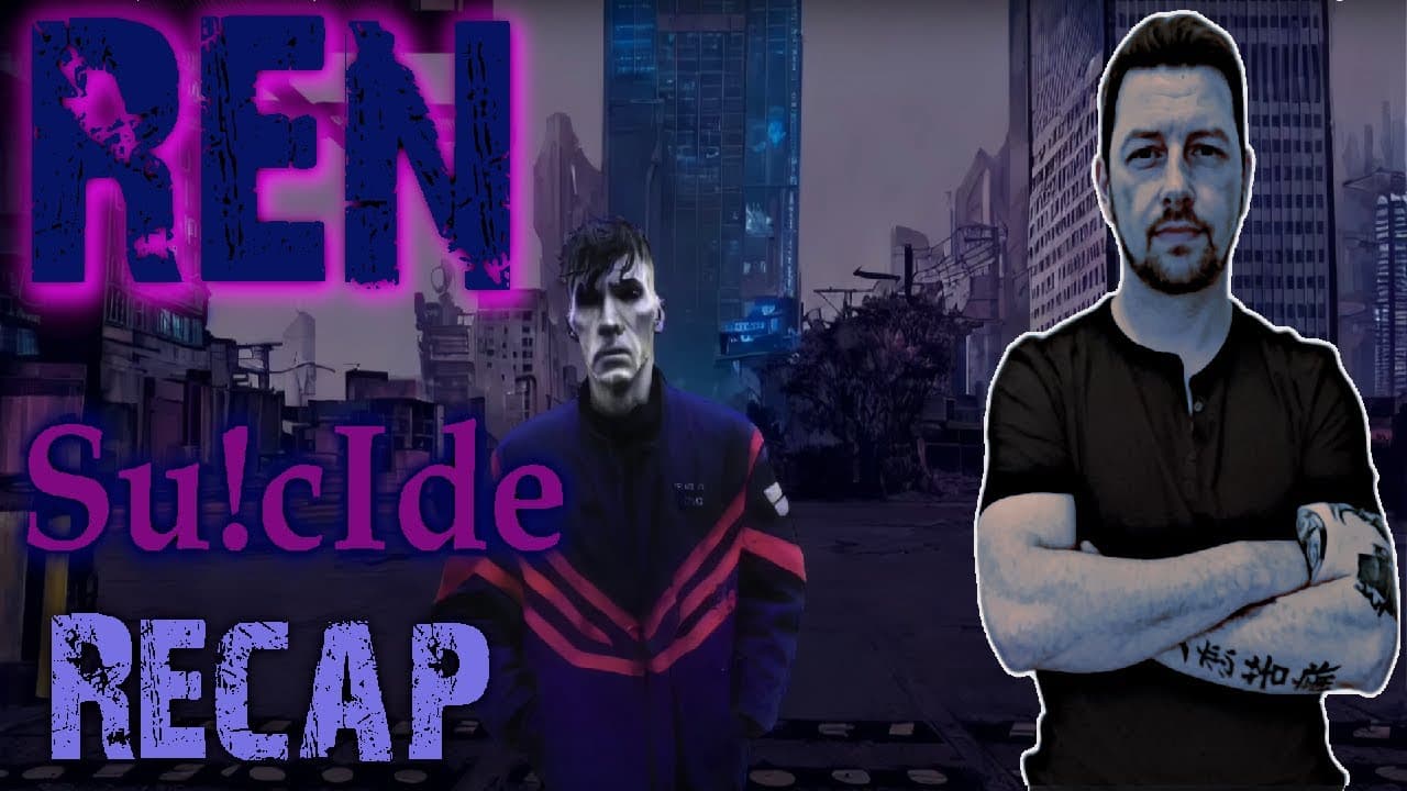 Ren -  Su!cIde  Metalhead Topic Recap