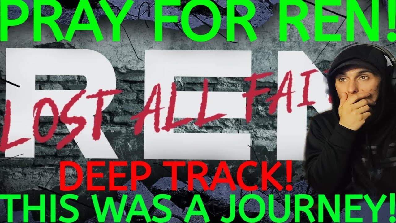 REN- "LOST ALL FAITH" (OFFICIAL LYRIC VIDEO) EV REACTS! THIS WAS A JOURNEY FOR SURE! VERY DEEP!