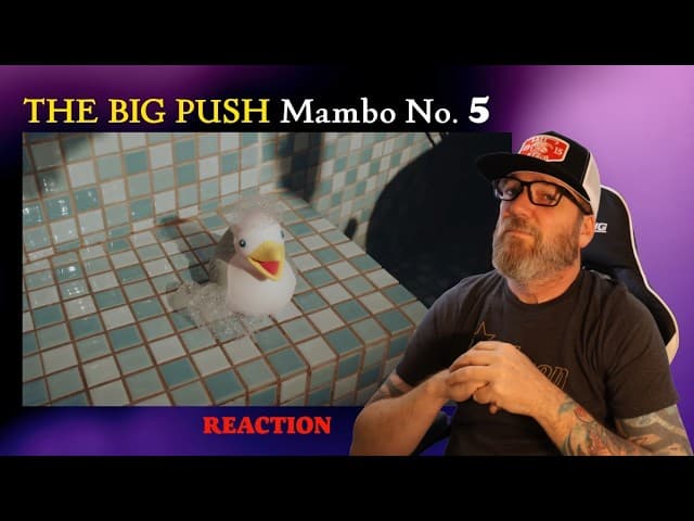 The Big Push Mambo No. 5 | FIRST TIME HEARING Reaction
