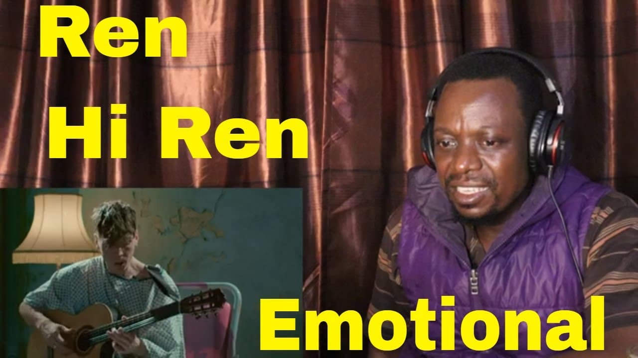Ren - Hi Ren - REACTION