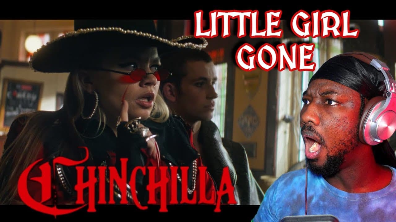 CHINCHILLA - Little Girl Gone (Official Music Video) | REACTION