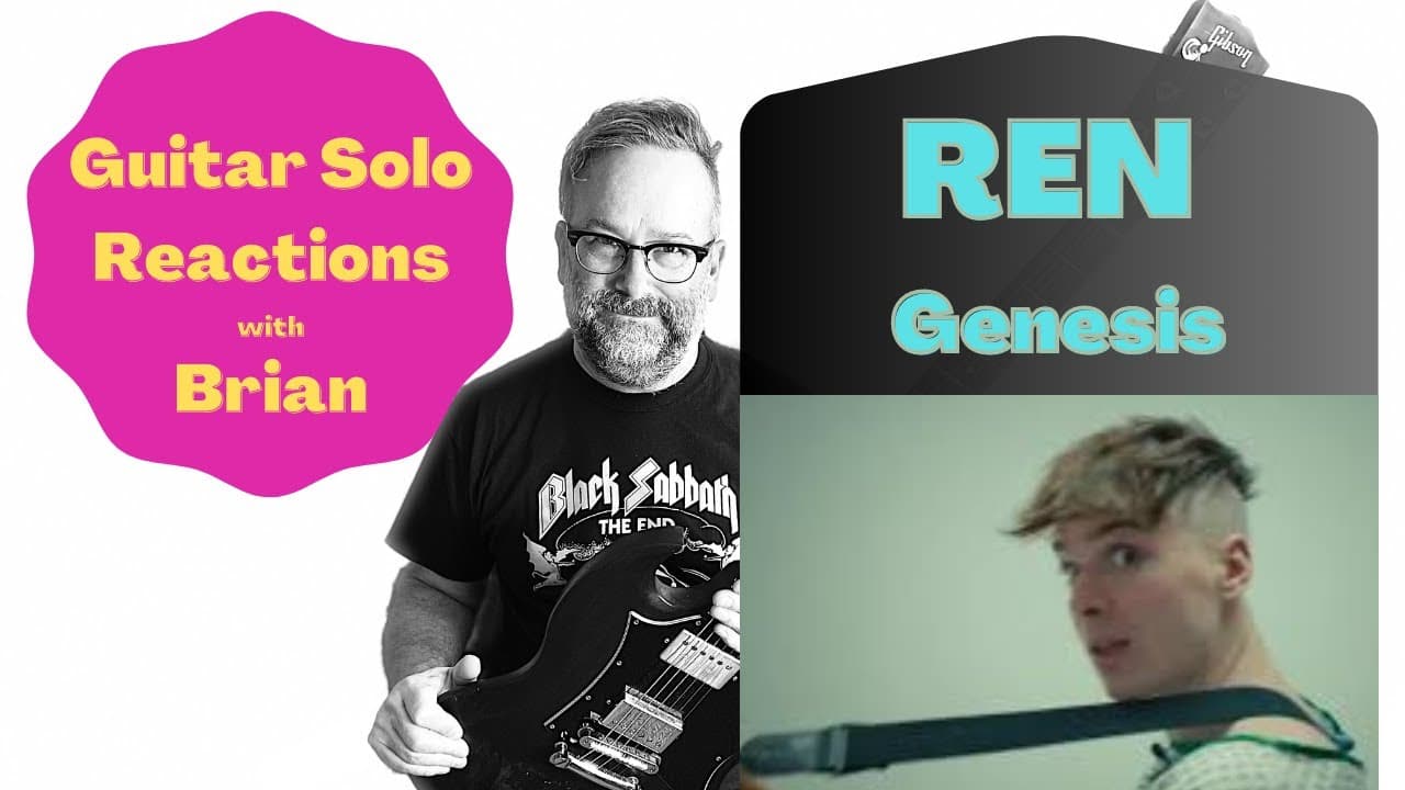 GUITAR SOLO REACTIONS ~ REN ~ Genesis