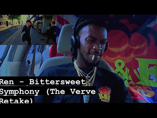 Ren - Bittersweet Symphony (The Verve Retake) American RENaction video) WE STILL GONG REN DAY 🙏🏾💥