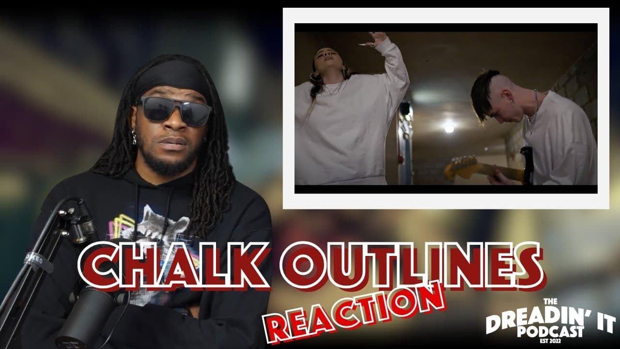 Ren x Chinchilla - "Chalk Outlines" | Reaction