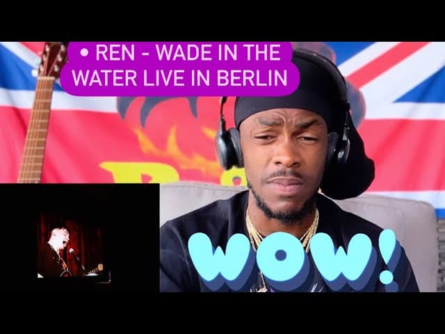 REN - WADE IN THE WATER LIVE IN BERLIN ( AMERICAN REACTION ) RENACTION 🆘🆘💯🔥🤦🏾‍♂️
