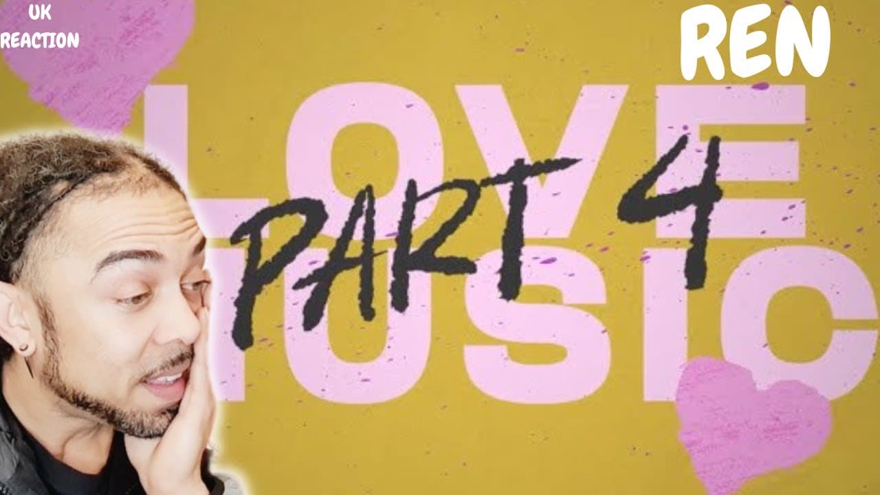 #1 ARTIST FOR 2023!!! - REN Love Music, Part 4 [UK REACTION]