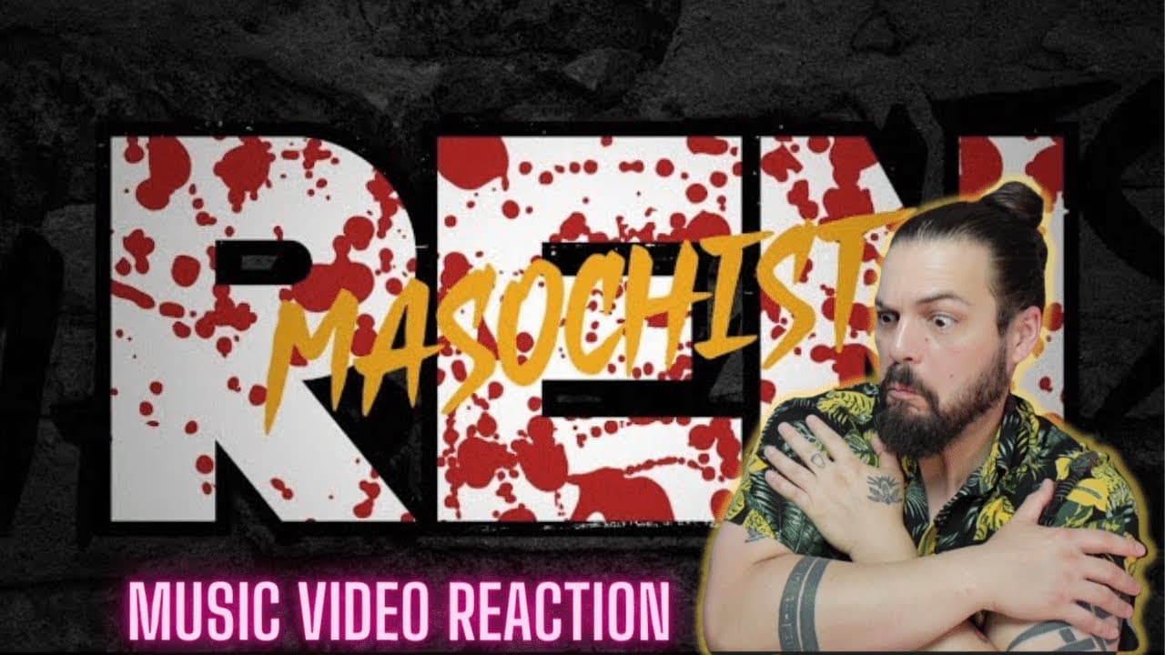 REN - Masochist - First Time Reaction