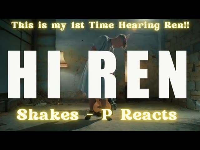 My 1st Time Hearing | #Ren | Hi Ren | Reaction!!