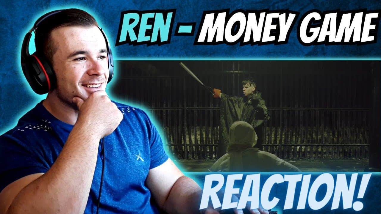 REN - Money Game (REACTION)